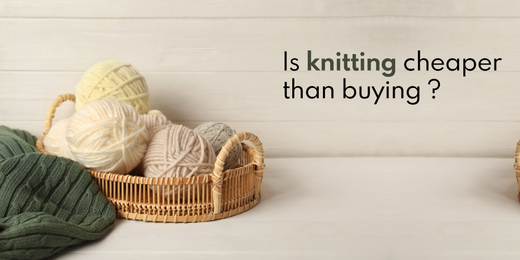 Is Knitting Cost effective than Buying?